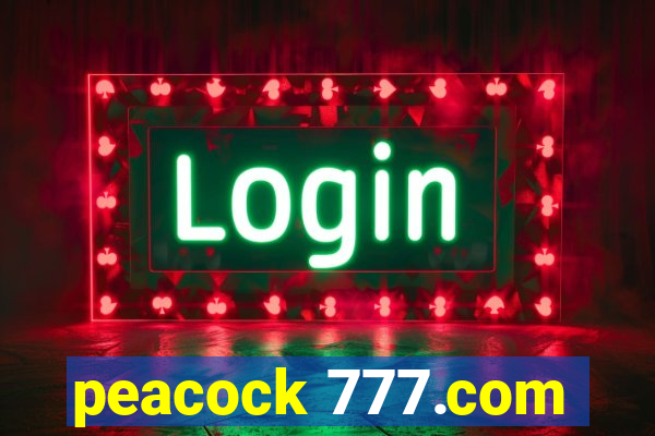 peacock 777.com